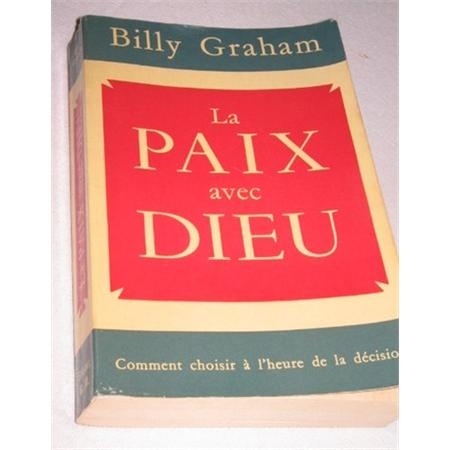 La paix avec Dieu La paix avec Dieu