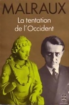 La tentation de l'Occident La tentation de l'Occident