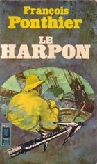 Le harpon Le harpon