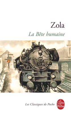 La bête humaine La bête humaine