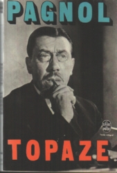 Pagnol - Topaze Pagnol - Topaze