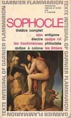 SOPHOCLE (théatre complet) SOPHOCLE (théatre complet)