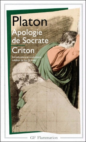 Platon - Apologie de Socrate / Criton / Phédon Platon - Apologie de Socrate / Criton / Phédon