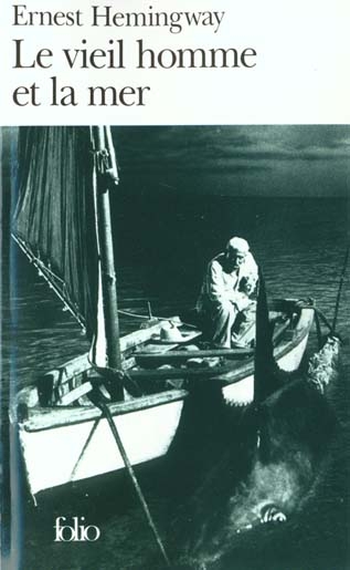 Le vieil homme et la mer Le vieil homme et la mer