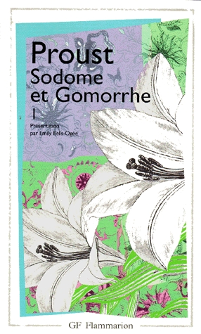 Proust - Sodome et Gomorrhe Proust - Sodome et Gomorrhe
