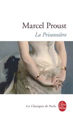 Proust - La prisonnière