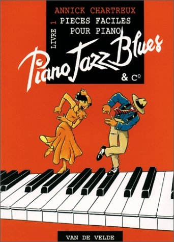 Piano Jazz Blues (Annick Chartreux)