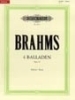 BRAHMS 4 Ballades BRAHMS 4 Ballades