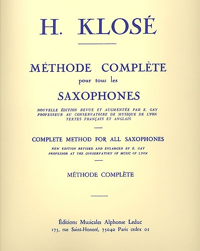 Méthode complète pour saxophones - Klosé Méthode complète pour saxophones - Klosé