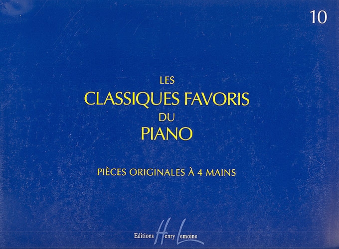 Classiques favoris 4 mains vol 10 Classiques favoris 4 mains vol 10