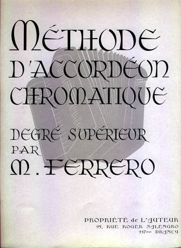 Méthode d'accordéon Ferrero degré supérieur Méthode d'accordéon Ferrero degré supérieur