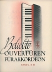 Ouvertüren für Akkordeon Band 3 Ouvertüren für Akkordeon Band 3