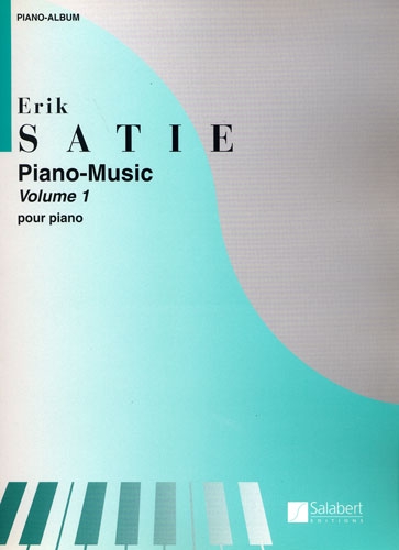 Piano Music vol 1 - Satie Piano Music vol 1 - Satie