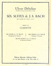 Six suites de J.S.Bach -Ulysse Delécluse Six suites de J.S.Bach -Ulysse Delécluse
