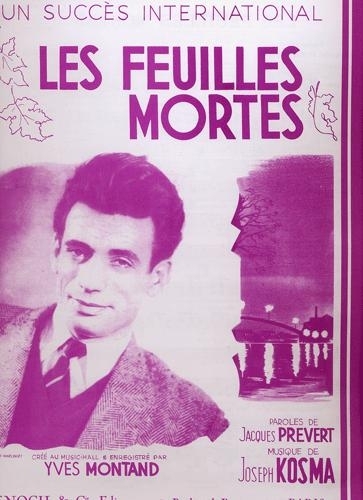 Les feuilles mortes - Joseph Kosma Les feuilles mortes - Joseph Kosma