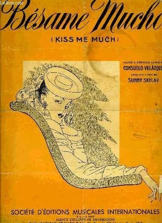 Besame Mucho - Consuelo Velasquez Besame Mucho - Consuelo Velasquez