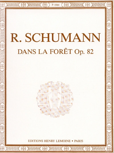 scènes de la forêt op 82 scènes de la forêt op 82