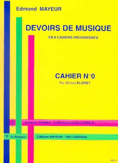 Devoirs de musique (Mayeur) N° 0 Devoirs de musique (Mayeur) N° 0