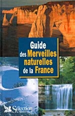 Guide des merveilles naturelles de la France