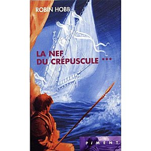 L'assassin royal Tome 3 : La nef du crépuscule