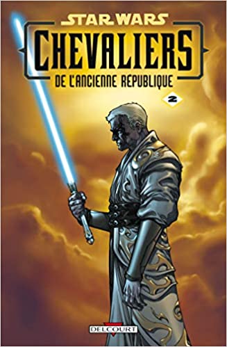 Star Wars - Chevaliers de l'ancienne république T02 - Ultime recours Star Wars - Chevaliers de l'ancienne république T02 - Ultime recours