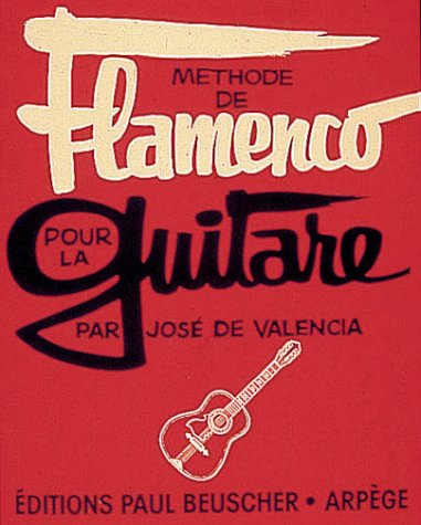 Partition : Methode de flamenco J. de Valencia Partition : Methode de flamenco J. de Valencia