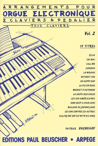 Partition : Arrangements pour orgue 2 claviers, volume 2