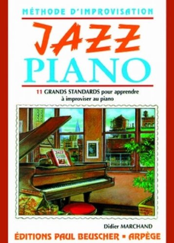 Partition : Jazz piano methode d'impro. D. Marchand Partition : Jazz piano methode d'impro. D. Marchand