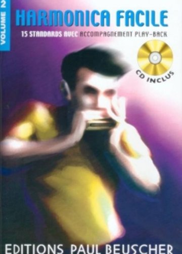 Partition : Harmonica facile vol.2 + CD Partition : Harmonica facile vol.2 + CD