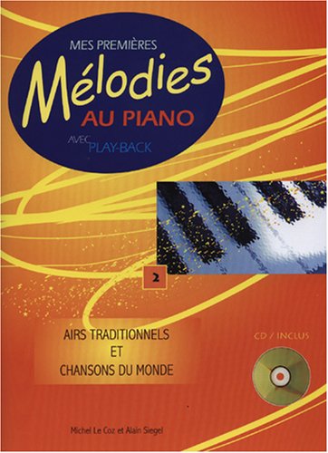 Mes Premieres Melodies au Piano Vol2