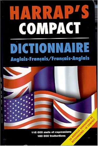 Harrap's Compact Dictionnaire Anglais-Français Harrap's Compact Dictionnaire Anglais-Français