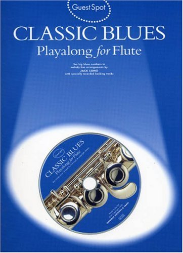 Classic Blues: Play Along with Flute