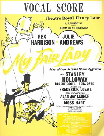 My Fair Lady: Vocal Score