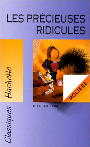 Molière - Les Précieuses ridicules