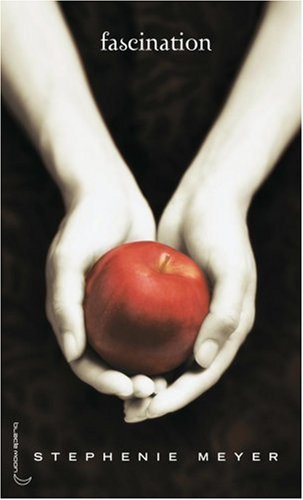 Twilight, tome 1 : Fascination