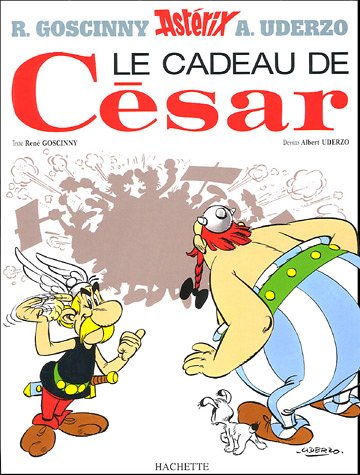 Astérix, tome 21: Le Cadeau de César