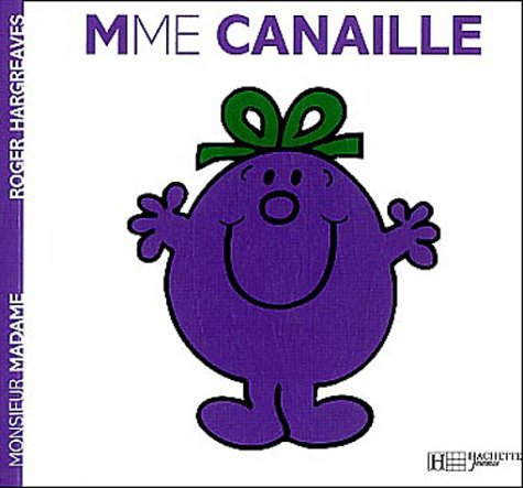 Mme Canaille Mme Canaille