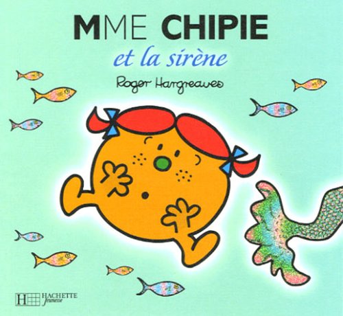 Mme Chipie et la sirène Mme Chipie et la sirène