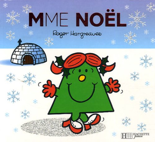 Mme Noël Mme Noël