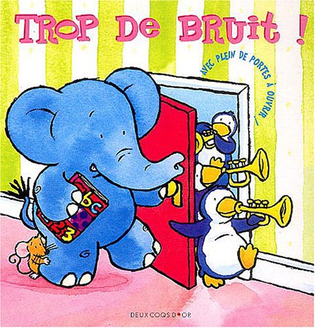 Trop de bruit ! Trop de bruit !