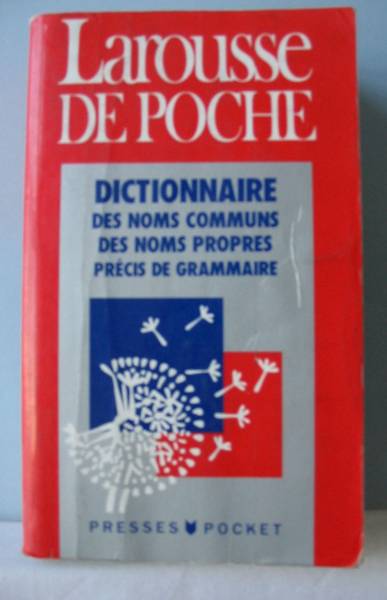 Larousse De Poche: Dictionnaire Noms Communs, Noms Propres Precis De Grammaire