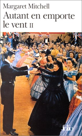 Autant en emporte le vent, tome 2 Autant en emporte le vent, tome 2