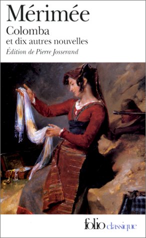 Colomba, et 10 autres nouvelles Colomba, et 10 autres nouvelles