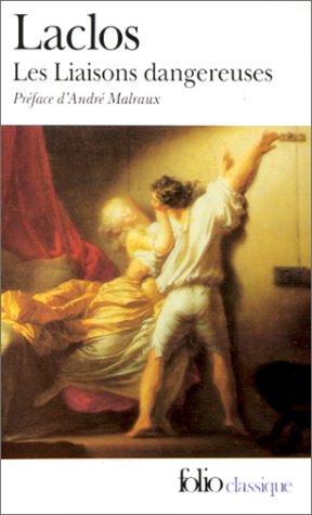 Les Liaisons dangereuses Les Liaisons dangereuses