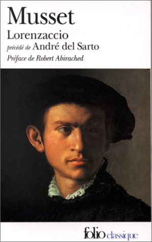 Lorenzaccio, suivi de Lorenzaccio, suivi de