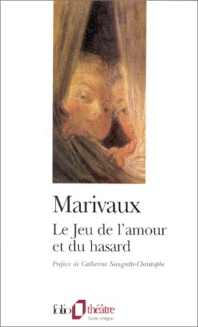 Le jeu de l'amour et du hasard Le jeu de l'amour et du hasard
