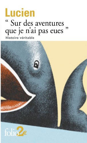 «Sur des aventures que je n'ai pas eues»: Histoire véritable «Sur des aventures que je n'ai pas eues»: Histoire véritable