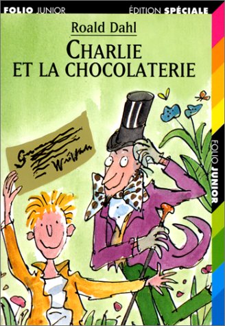 Charlie et la Chocolaterie Charlie et la Chocolaterie