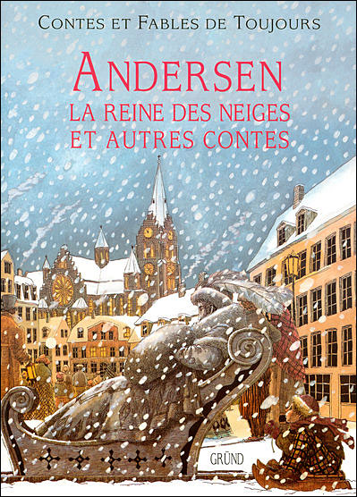 La Reine des neiges : Conte en sept histoires