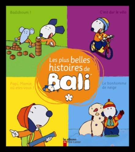 Les plus belles histoires de Bali : Tome 1 Les plus belles histoires de Bali : Tome 1